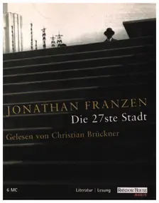 Jonathan Franzen - Die 27ste Stadt