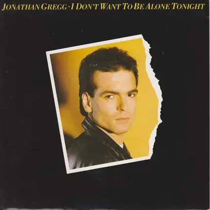 Jonathan Gregg - I Don't Want To Be Alone Tonight