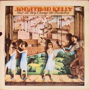 Jonathan Kelly - Wait Till They Change The Backdrop