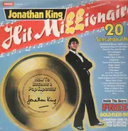 Jonathan King - Hit Millionaire