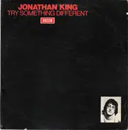 Jonathan King - Try Something Different