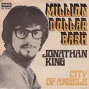 7inch Vinyl Single - Jonathan King - Million Dollar Bash