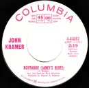 7inch Vinyl Single - Jonathan Kramer - Koutabux (Janey's Blues) / Pack Your Valise