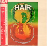 Jonathan Kramer / Ronald Dyson / Lynn Kellogg a.o. - Hair - The Original Broadway Cast Recording