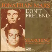 Jonathan Mars - Don't Pretend / Searching Where The Truth Lies