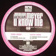 Jonathan Meyer - U Know Me - The EP Vol 1