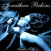 CD - Jonathan Perkins And The Flame - Snake Talk