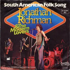Jonathan Richman & the Modern Lovers - South American Folk Song