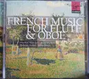 Double CD - Jonathan Snowden - Andrew Litton , Nicholas Daniel - Julius Drake - French Music For Flute & Oboe