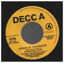 7inch Vinyl Single - Jonathan Swift - Afraid Of Tomorrow / All The Young Woman - promo