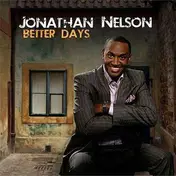 Jonathan Nelson - Better Days