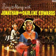 Jonathan And Darlene Edwards - Sing Along With Jonathan And Darlene