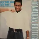 7inch Vinyl Single - Jonathan Butler - There's One Born Every Minute (I'm A Sucker For You)
