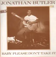 Jonathan Butler - Baby Please Don't Take It