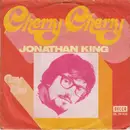 7inch Vinyl Single - Jonathan King - Cherry, Cherry