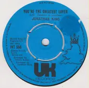 Jonathan King - You're The Greatest Lover