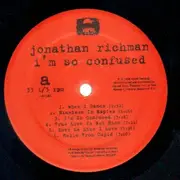 LP - Jonathan Richman - I'm So Confused