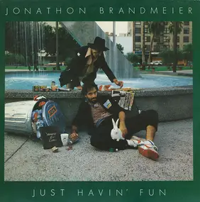 Jonathon Brandmeier - Just Havin' Fun