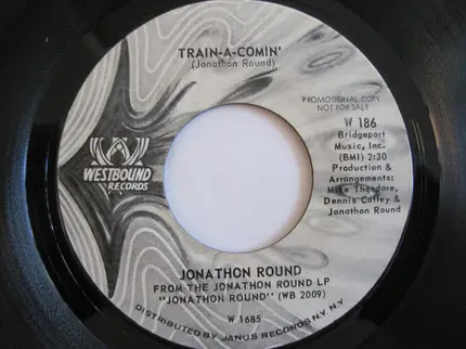 Jonathon Round - Train-A-Comin'