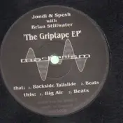 Jondi & Spesh - The Griptape EP