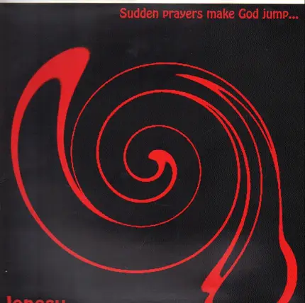 Jonesy - Sudden Prayers Make God Jump