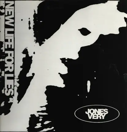 Jones Very - New Life for Lies