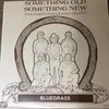 LP - Jones Brothers And Josh Graves - Something Old Something New