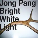 CD - Jong Pang - Bright White Light - digipak