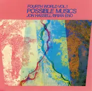 Jon Hassell / Brian Eno - Fourth World Vol. 1 Possible Musics