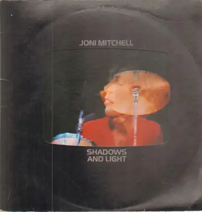 Joni Mitchell - Shadows and Light