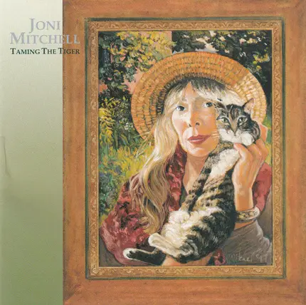 Joni Mitchell - Taming the Tiger