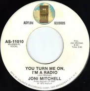 Joni Mitchell - You Turn Me On, I'm A Radio