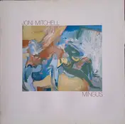 Joni Mitchell - Mingus