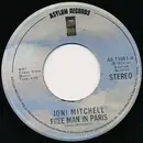 7inch Vinyl Single - Joni Mitchell - Free Man In Paris - SRC Specialty pressing