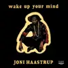 LP - Joni Haastrup - Wake Up Your Mind