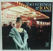 Joni James - 100 Strings & Joni On Broadway