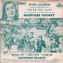 7inch Vinyl Single - Joni James - Never Till Now