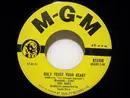 7inch Vinyl Single - Joni James - Only Trust Your Heart / I Need You So