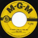 7inch Vinyl Single - Joni James - I'll Never Stand In Your Way / Why Can't I