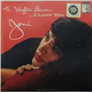 LP - Joni James - Ti Voglio Bene ...I Love You