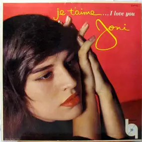 Joni James - Je T'Aime... I Love You