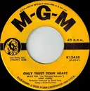 7inch Vinyl Single - Joni James - Only Trust Your Heart / I Need You So