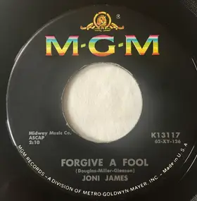 Joni James - Forgive A Fool / Anyone But Her