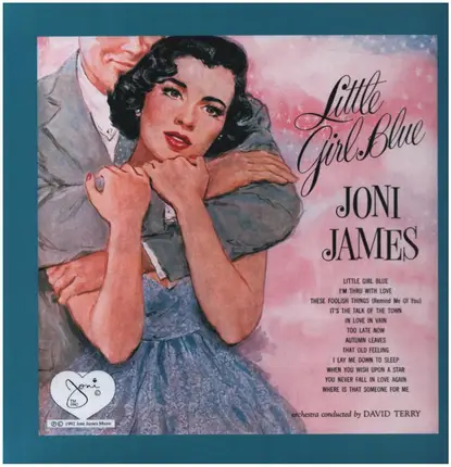 Joni James - Little Girl Blue