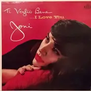 Joni James - Ti Voglio Bene ...I Love You