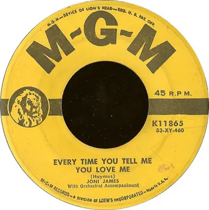 Joni James - When We Come Of Age / Every Time You Tell Me You Love Me