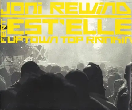 Joni Rewind Feat Estelle - Uptown Top Rankin'