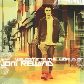Joni Rewind - Welcome to the World of Joni Rewind