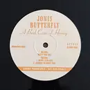12inch Vinyl Single - Jonis Butterfly - A Bad Case Of Honey