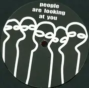 PEOPLE ARE LOOKING AT YOU